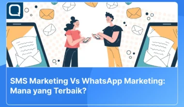 SMS marketing vs WhatsApp Marketing, mana yang terbaik?